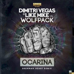 Ocarina (Brennan Heart Remix)