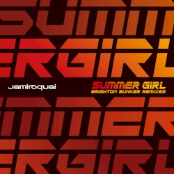 Summer Girl (Mack Brothers Brighton Bunker remixes)