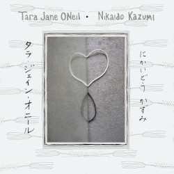 Tara Jane O'Neil - Nikaido Kazumi