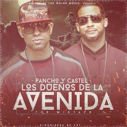 Los dueños de la avenida: The Mixtape