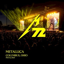 2025-05-11: M72 World Tour: Sonic Temple: Columbus, Ohio