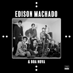 Edison Machado & Boa Nova