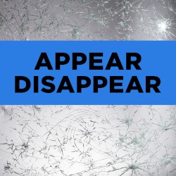 Appear Disappear
