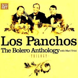 The Bolero Anthology With Mari Trini