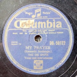 My Prayer / Give Her My Love