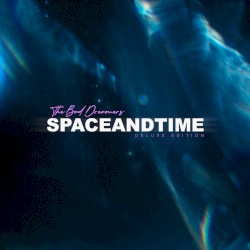 Space and Time (Deluxe edition)