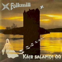 Käib salapidi öö