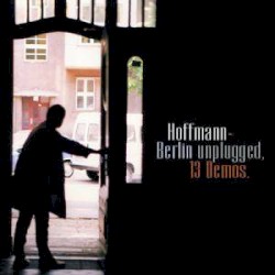 Hoffmann-Berlin unplugged