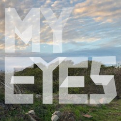 My Eyes