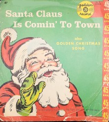 Santa Claus is Comin' to Town / Christmas Song