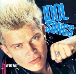Idol Songs: 11 of the Best