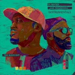 Of Process and Progression (Instrumentals)