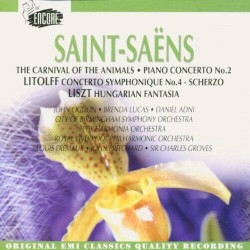 The Carnival of the Animals / Piano Concerto No. 2 / Concerto Symphonique No. 4 - Scherzo / Hungarian Fantasia