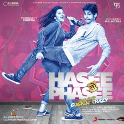 Hasee Toh Phasee