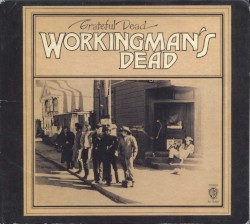 Workingman’s Dead