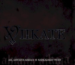 Ah, ahtaita aikoja / Sarkajako-twist