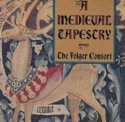 A Medieval Tapestry: Music from the 12th through 14th centuries