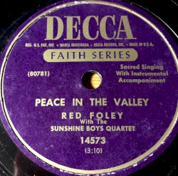 Peace In The Valley / Where Could I Go But To The Lord