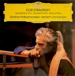 Symphony in C - Concerto in D - Circus Polka