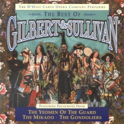The Best of Gilbert & Sullivan