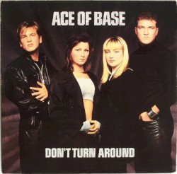 Don't Turn Around