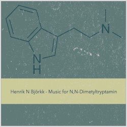 Music for N,N-Dimetyltryptamin