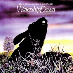Watership Down: The Original Soundtrack Recording