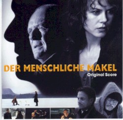 Der menschliche Makel (Original Score)