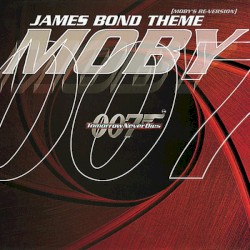 James Bond Theme (Moby's Re-Version)