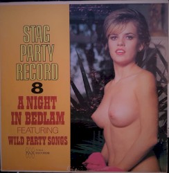 Adam Stag Party Record 8: A Night in Bedlam