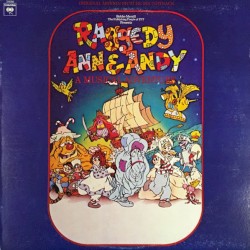 Raggedy Ann & Andy: A Musical Adventure (Original Motion Picture Soundtrack)