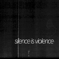 DD 05 - Silence Is Violence