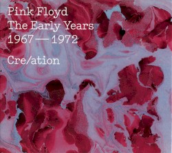 The Early Years: 1967–1972: Cre/ation