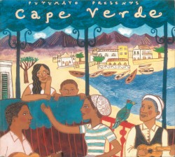 Putumayo Presents: Cape Verde