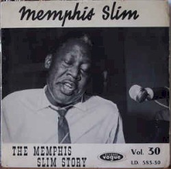 The Memphis Slim Story