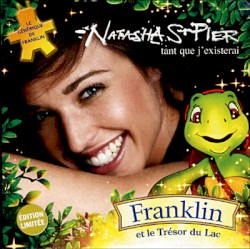 Tant que j'existerai (B.o du film "Franklin et le trésor du lac")