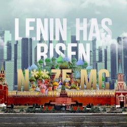 Lenin Has Risen