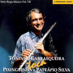 Toca Pixinguinha e Pattápio Silva