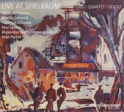 Live at Spielraum: Trio / Quartet / Sextet