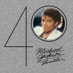Thriller 40