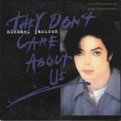 They Don't Care About Us