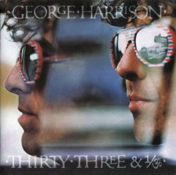 Thirty Three & 1/ॐ