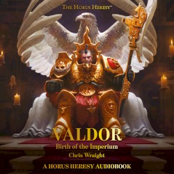 Valdor: Birth of the Imperium
