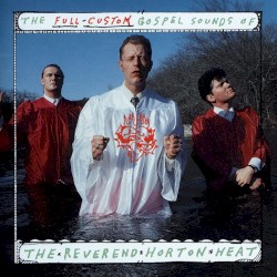 The Full Custom Gospel Sounds Of…