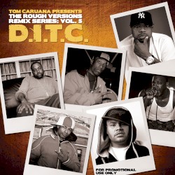 The Rough Versions Remix Series: Vol. 5 D.I.T.C.