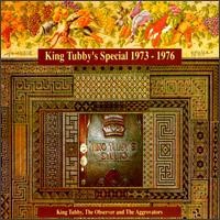 King Tubby’s Special 1973–1976