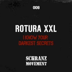 I Know Your Darkest Secrets