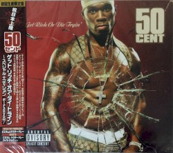 Get Rich or Die Tryin’
