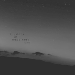 illusions of happiness