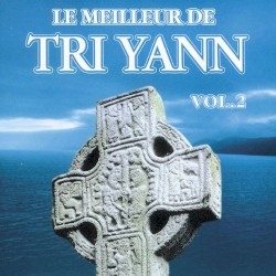 Le Meilleur de Tri Yann, Volume 2
